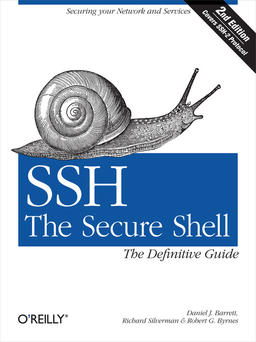 Title details for SSH, the Secure Shell by Daniel J. Barrett - Available